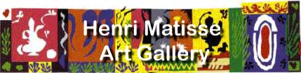 Henri Matisse Art
 Gallery