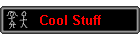 Cool Stuff