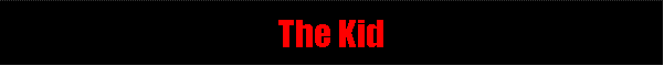 The Kid