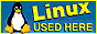 Linux Used Here