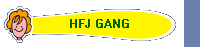 HFJ GANG