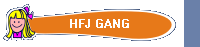 HFJ GANG