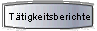 T�tigkeitsberichte