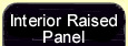 Interior Raised Panel