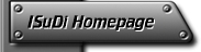 Visit my personal ISuDi homepage