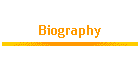 Biography