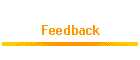 Feedback