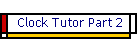 Clock Tutor Part 2