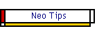 Neo Tips