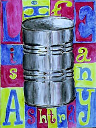 life is an ashtray
