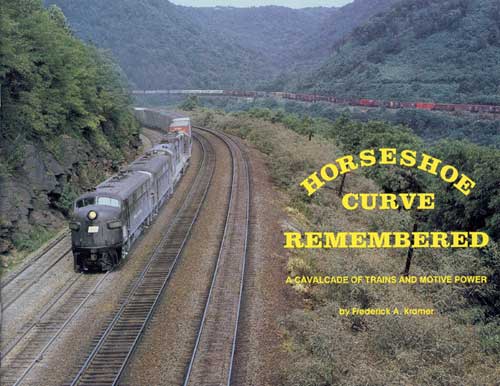 Horseshoe Curve Remembered Book