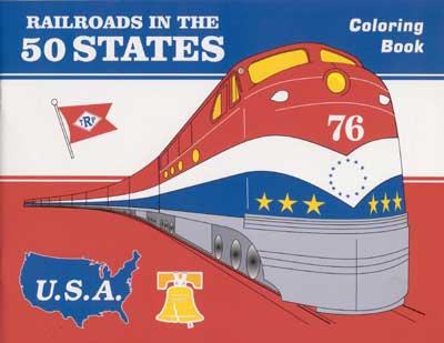Railroads in the 50 States Facts & Coloring Book