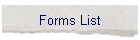 Forms List