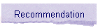 Recommendation