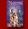 Marrying Jezebel
