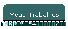 Meus Trabalhos