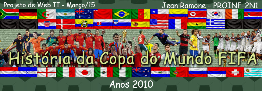 Tudo sobre a copa do Mundo 2010: 2010