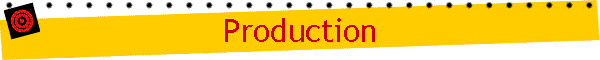 Production