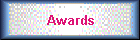 Awards