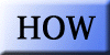 How Button