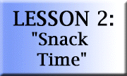Lesson 2: Snack Time Button