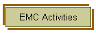 EMC Activities