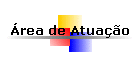 �rea de Atua��o
