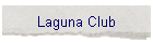 Laguna Club