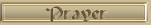 Prayer RequestComming Soon
