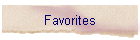 Favorites