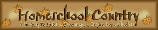 Homeschool Country Banner - by Cari
Click for Home Page