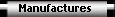 Manufactures