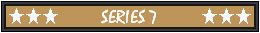 Series 7