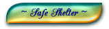 Safe Shelter