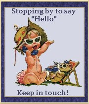 Stopping by to say Hello