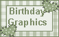 BIRTHDAY GRAPHICS
