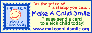 Make A Child Smile! GREAT SITE!