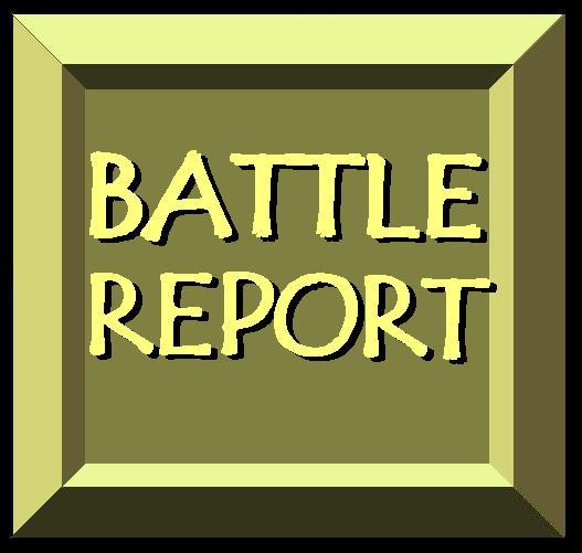 Battle Reports