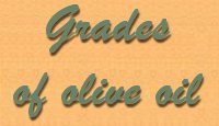 grades of olive oil