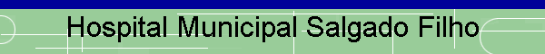 Hospital Municipal Salgado Filho
