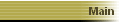 Main