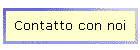 Contatto con noi