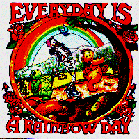 [every day is a rainbow day]