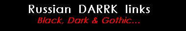 Russian DARRK links