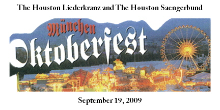 The Houston Liederkranz and The Houston Saengerbund






September 19, 2009