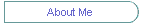 About Me