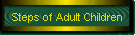 Steps of Adult Children