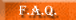 [F.A.Q.]