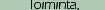 Toiminta