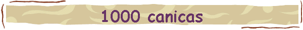 1000 canicas